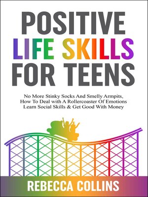 cover image of Positive Life Skills For Teens